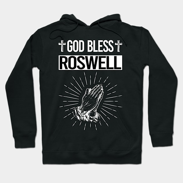 God Bless Roswell Hoodie by flaskoverhand